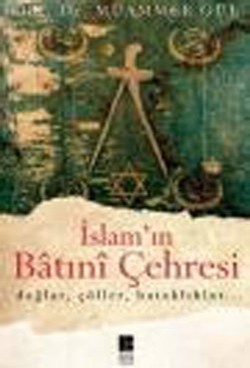 İslam’ın Batıni Çehresi