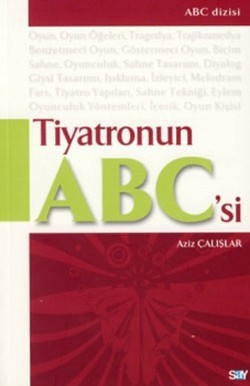 Tiyatronun ABC’si