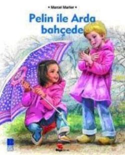 Pelin ile Arda Bahçede