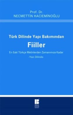 Türk Dilinde Yapı Bakımından Fiiller