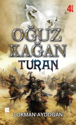 Oğuz Kağan - Turan