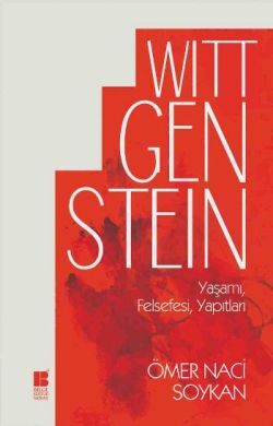 Wittgenstein Yaşamı, Felsefesi, Yapıtları