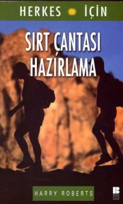 Herkes İçin Sırt Çantası Hazırlama