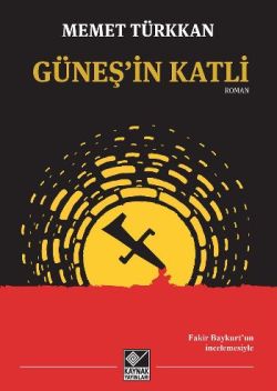 Güneş'in Katli