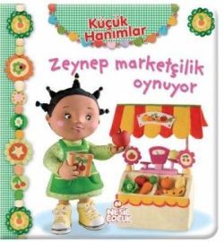 Küçük Hanımlar - Zeynep Marketçilik Oynuyor