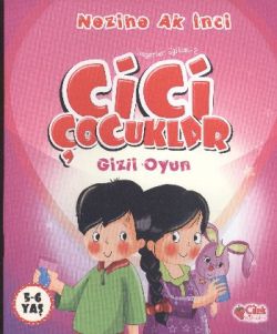 Cici Çocuklar - Gizli Oyun