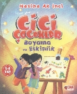 Cici Çocuklar Boyama ve Etkinlik