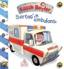 Küçük Beyler - Sertaç’ın Ambulansı