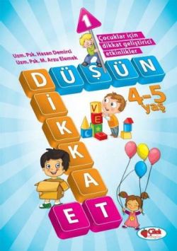 Düşün ve Dikkat Et 1 (4-5 Yaş)