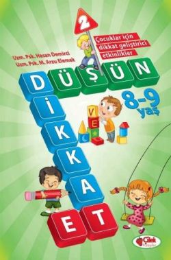 Düşün ve Dikkat Et  2 (8-9 Yaş)