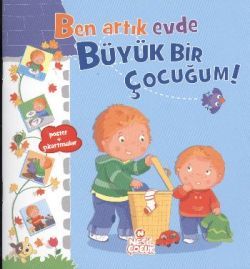 Ben Artık Evde Büyük Bir Çocuğum