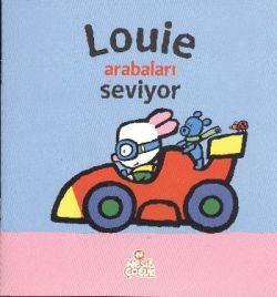 Louie Arabaları Seviyor