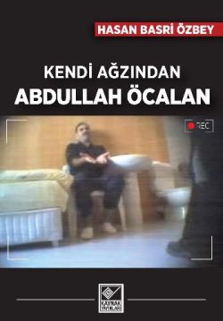 Kendi Ağzından Ab*dullah Ö*calan