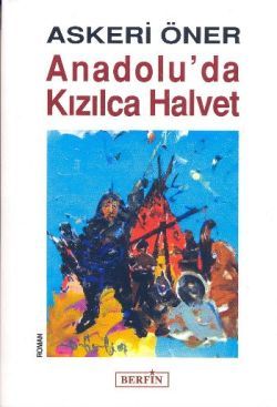 Anadolu’da Kızılca Halvet