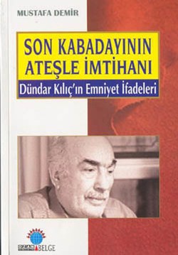 Son Kabadayının Ateşle İmtihanı