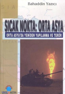 Sıcak Nokta: Orta Asya