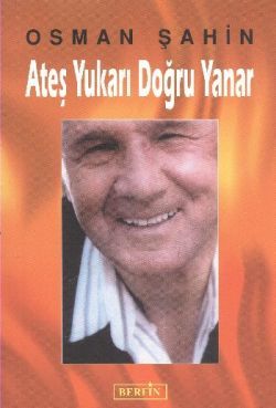 Ateş Yukarı Doğru Yanar