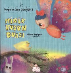 Minik Kuşun Duası