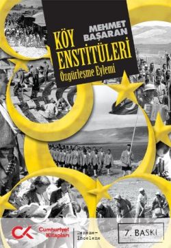 Özgürleşme Eylemi Köy Enstitüleri