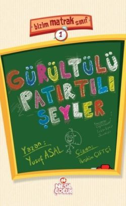 Gürültülü Patırtılı Şeyler