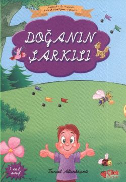 Doğanın Şarkısı (Bitişik Eğik Yazılı)