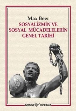 Sosyalizmin ve Sosyal Mücadelelerin Genel Tarihi