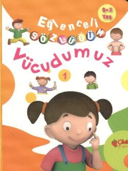 Eğlenceli Sözlüğüm - Vücudumuz