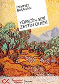 Yüreğin Sesi Zeytin Ülkesi