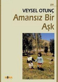 Amansız Bir Aşk