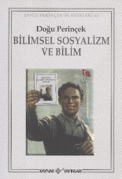 Bilimsel Sosyalizm ve Bilim