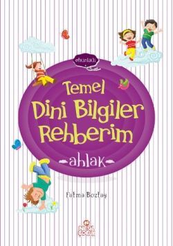 Temel Dini Bilgiler Rehberim - Ahlak