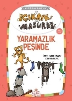 Çıkrık ve Masura Yaramazlık Peşinde