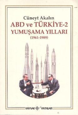 ABD ve Türkiye 2 - Yumuşama Yılları