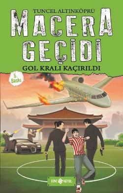 Macera Geçidi - Gol Kralı Kaçırıldı