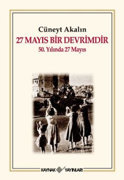 27 Mayıs Bir Devrimdir