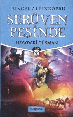 Serüven Peşinde 19 - Uzaydaki Düşman