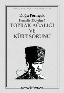 Toprak Ağalığı ve Kürt Sorunu