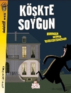 Dedektif Sensin 1 - Köşkte Soygun