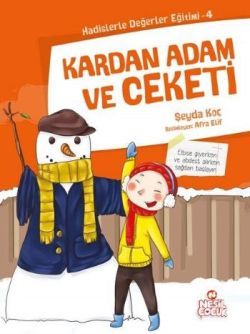 Kardan Adam ve Ceketi