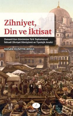 Zihniyet Din ve İktisat