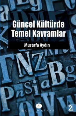 Güncel Kültürde Temel Kavramlar