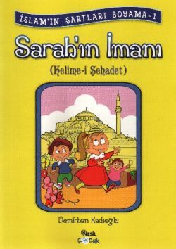 Sarah’ın İmanı (Kelime-i Şehadet)