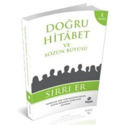 Doğru Hitabet ve Sözün Büyüsü