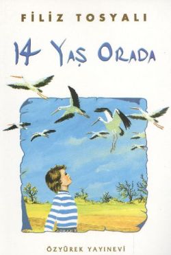 14 Yaş Orada