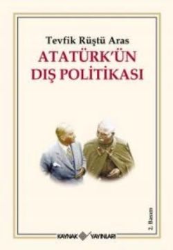 Atatürk’ün Dış Politikası