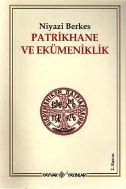 Patrikhane ve Ekümeniklik