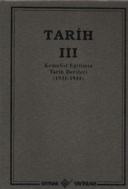 Tarih 3 Kemalist Eğitimin Tarih Dersleri 1931-1941