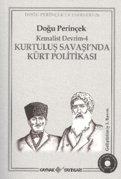 Kurtuluş Savaşı’nda Kürt Politikası