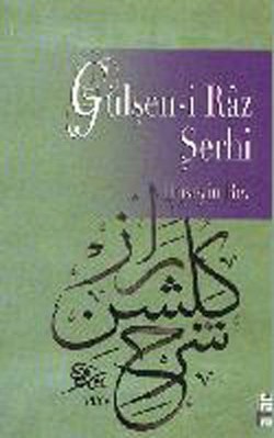 Gülşen-i Raz Şerhi