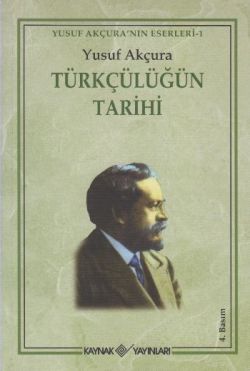 Türkçülüğün Tarihi